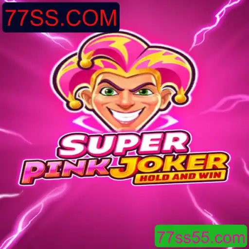 SuperPinkJoker: Uma Nova Experiência de Jogo com 77SS.COM